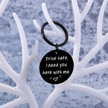 Load image into Gallery viewer, AMBREGRISSUN Gifts for Boyfriend Husband Keychain for New Driver Christmas Birthday Anniversary Valentine’s Day Gifts for Teen Boys Girls Son Dad Men Women Cute Gifts for Couple Best Friend Drive Safe
