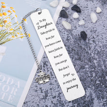 Load image into Gallery viewer, AMBREGRISSUN 2024 Graduation Gift for Daughter Teen Girls Gifts Daughter Gift from Mom Stepmom Inspirational Bookmark to My Daughter 16th Birthday Valentines Day Christmas College Middle High School
