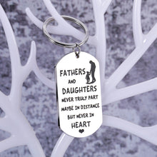 Load image into Gallery viewer, AMBREGRISSUN Gifts for Dad from Daughter Fathers Day keychain Christmas Birthday Valentine Day for Father Dad Papa from Daughter Graduation Farewell Gift for Him Fathers and Daughters Never Truly Part
