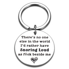 Load image into Gallery viewer, AMBREGRISSUN Funny Gifts for Boyfriend Husband Him Her Naughty Keychain for Snoring Loud Men Women Anniversary Christmas Stocking Stuffer Birthday Valentines Day Gifts Groom Fiance Hubby Newlywed
