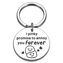 Load image into Gallery viewer, AMBREGRISSUN Funny Gifts for Boyfriend Husband Naughty Anniversary Keychain for Couple Him Men Women Birthday Christmas Stocking Stuffers Valentines Day Wedding I Pinky Promise to Annoy You Forever
